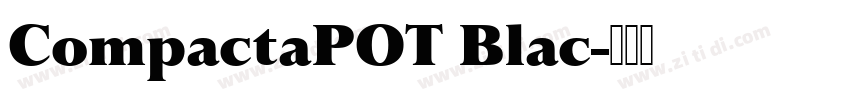 CompactaPOT Blac字体转换